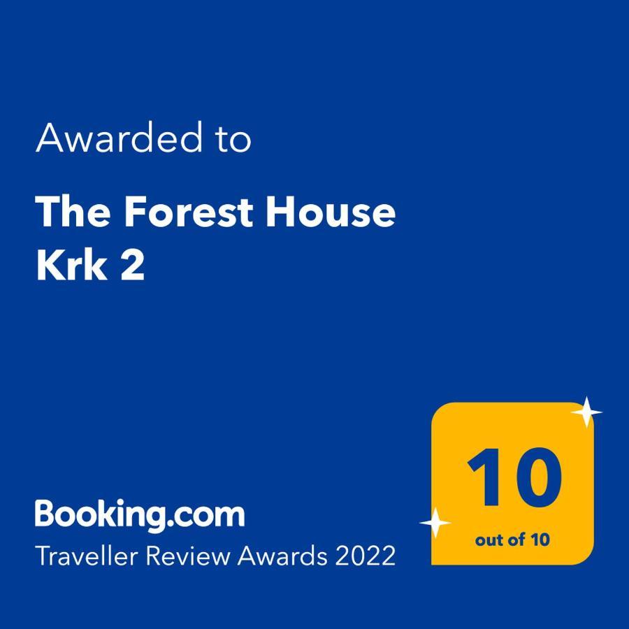 The Forest House Krk 2 Kras Dış mekan fotoğraf